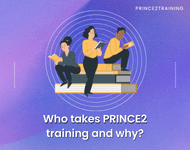 Who takes PRINCE2  training and why